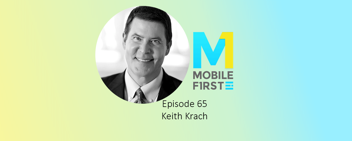 Our Interview with DocuSign Chairman of the Board, Keith Krach, on the M1 Podcast (Ep. 65)