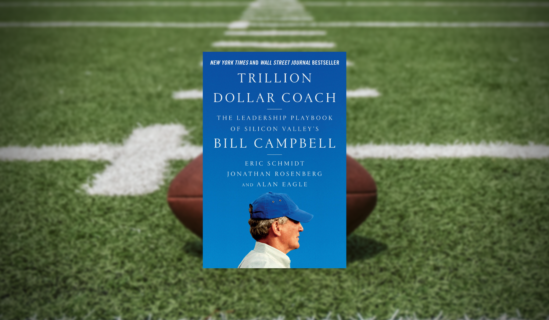 Best books for digital product leaders: Trillion Dollar Coach